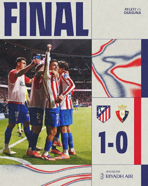 西甲：马竞1-0奥萨苏纳 阿尔马达处子球制胜 小西蒙尼助攻